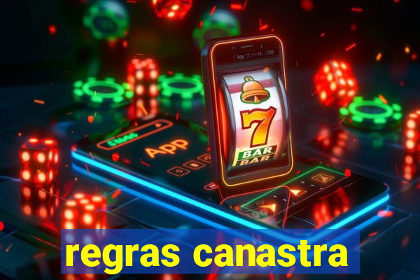 regras canastra